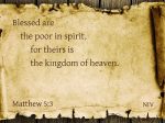 Blessed are the poor in spirit - from The Beatitudes