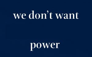Christians don't want power