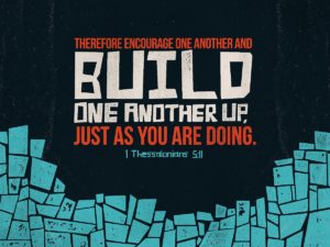 encourage-one-another-1thess-5-11-1200-900 » God versus religion Does going to church make you feel good? Is it encouraging?